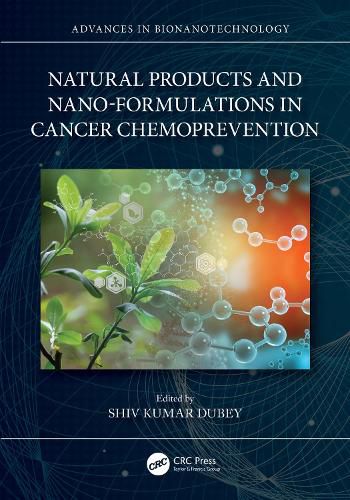 Cover image for Natural Products and Nano-Formulations in Cancer Chemoprevention