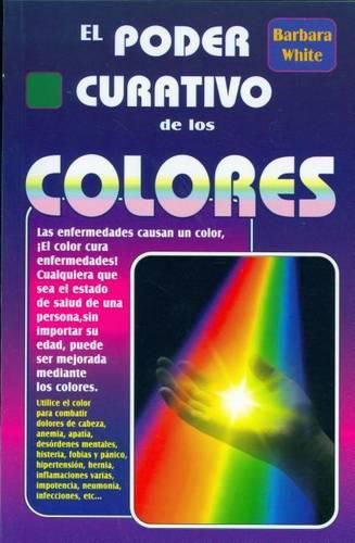 Cover image for El Poder Curativo de Los Colores/ The Healing Power of Colors