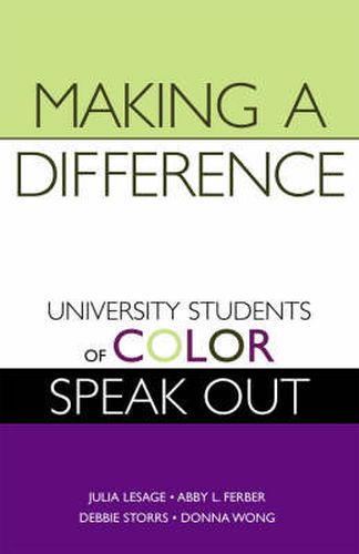 Cover image for Making a Difference: University Students of Color Speak Out