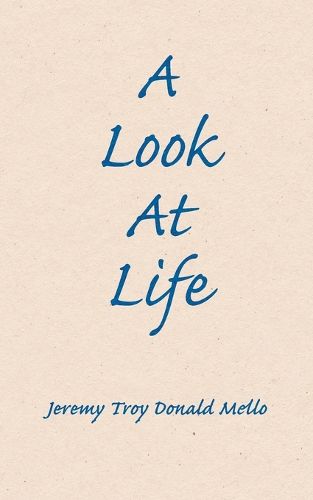Cover image for A Look At Life