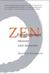 Cover image for ZEN Enlightenment: Origins and Meaning