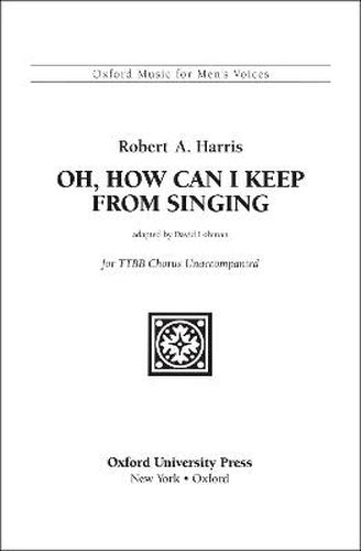 Cover image for Oh, how can I keep from singing?
