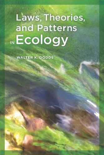 Cover image for Laws, Theories, and Patterns in Ecology