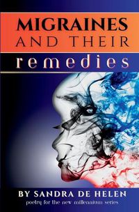 Cover image for Migraines and Their Remedies