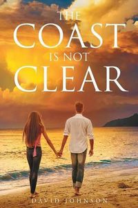 Cover image for The Coast Is Not Clear