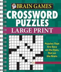 Cover image for Brain Games - Crossword Puzzles - Large Print (Green)