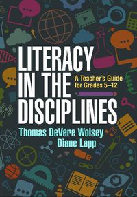 Cover image for Literacy in the Disciplines: A Teacher's Guide for Grades 5-12
