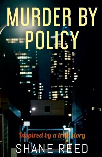 Cover image for Murder By Policy
