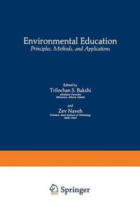 Cover image for Environmental Education: Principles, Methods, and Applications