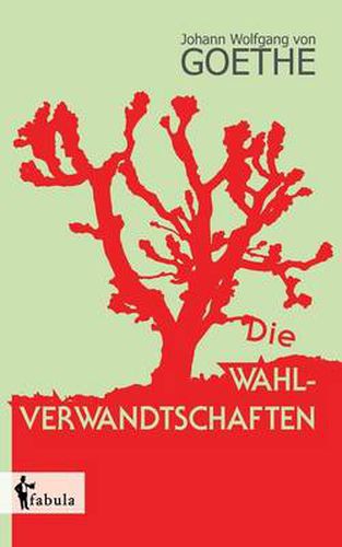 Cover image for Die Wahlverwandtschaften