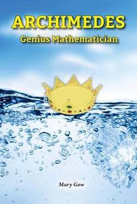 Cover image for Archimedes: Genius Mathematician