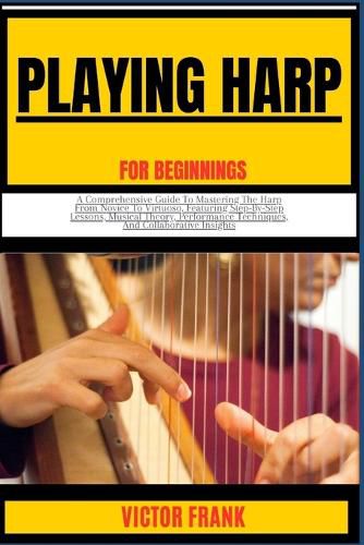 Playing Harp for Beginners
