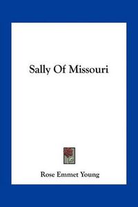 Cover image for Sally of Missouri