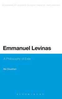 Cover image for Emmanuel Levinas: A Philosophy of Exile