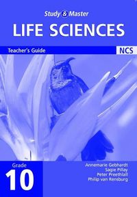 Cover image for Study and Master Life Sciences Grade 10 Teacher's Guide