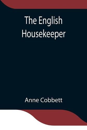 Cover image for The English Housekeeper