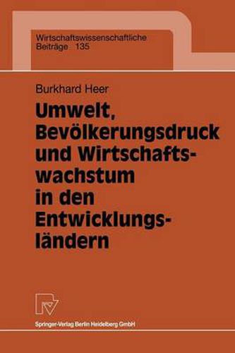 Cover image for Umwelt, Bevoelkerungsdruck Und Wirtschaftswachstum in Den Entwicklungslandern