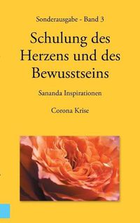 Cover image for Sonderausgabe - Schulung des Herzens und des Bewusstseins - Sananda Inspirationen: Corona Krise
