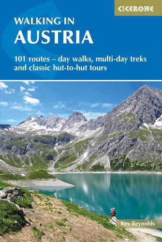 Walking in Austria: 101 routes - day walks, multi-day treks and classic hut-to-hut tours