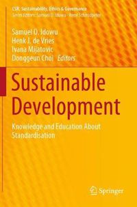 Cover image for Sustainable Development: Knowledge and Education About Standardisation