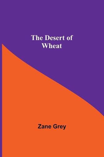 Cover image for The Desert Of Wheat