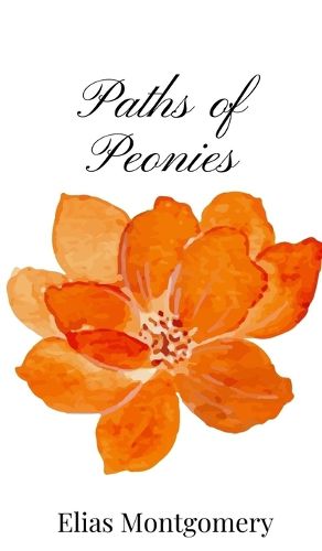 Cover image for Paths of Peonies