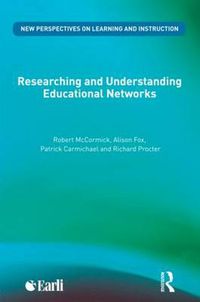 Cover image for Researching and Understanding Educational Networks