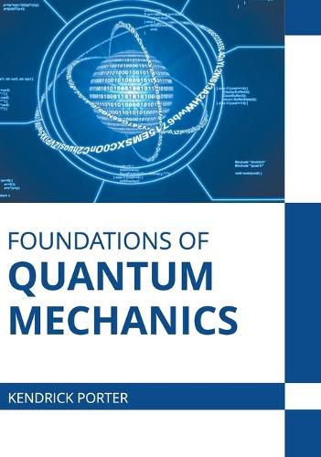 Cover image for Foundations of Quantum Mechanics