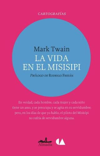 Cover image for La Vida En El Misisipi