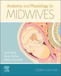 Cover image for Anatomy and Physiology for Midwives