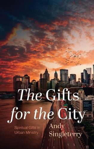 Cover image for The Gifts for the City