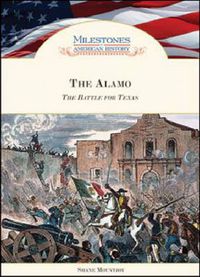 Cover image for The Alamo: The Battle for Texas