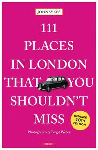 Cover image for 111 Places in London That You Shouldn't Miss