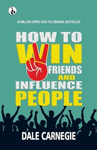 Cover image for How to win friends and Influence People (Edition1st)