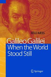 Cover image for Galileo Galilei - When the World Stood Still