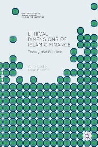 Cover image for Ethical Dimensions of Islamic Finance: Theory and Practice