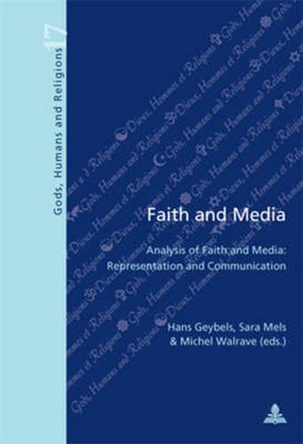 Faith and Media: Analysis of Faith and Media: Representation and Communication