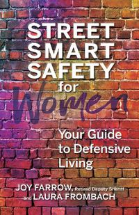 Cover image for Street Smart Safety for Women