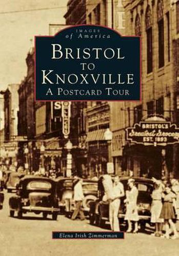 Cover image for Bristol to Knoxville: A Postcard Tour