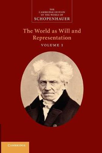 Cover image for Schopenhauer: 'The World as Will and Representation': Volume 1