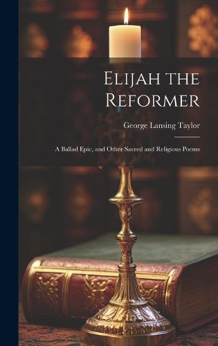 Cover image for Elijah the Reformer