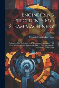 Cover image for Engineering Precedents For Steam Machinery