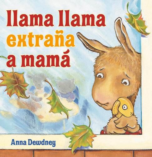 Cover image for Llama Llama extrana a Mama (Llama Llama Misses Mama Spanish Edition)