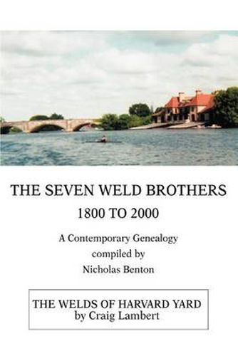 Cover image for The Seven Weld Brothers: 1800 to 2000