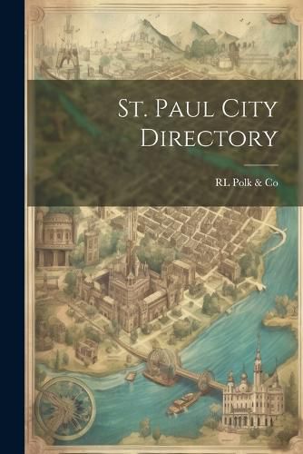 Cover image for St. Paul City Directory