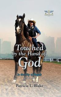 Cover image for Touched by the Hand of God