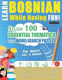 Cover image for Learn Bosnian While Having Fun! - For Adults