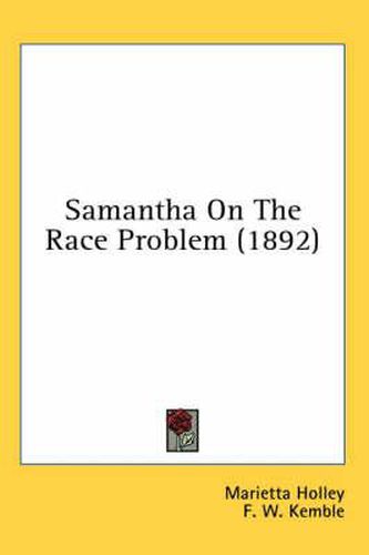 Samantha on the Race Problem (1892)