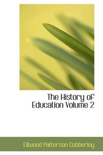 Cover image for The History of Education Volume 2