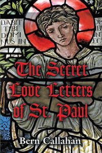 Cover image for The Secret Love Letters of Saint Paul